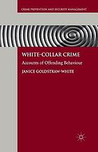 White-collar crime : accounts of offending behaviour.