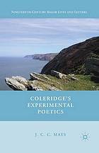 Coleridge's experimental poetics.