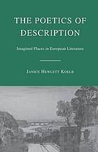 Poetics of description : imagined places in european literature.