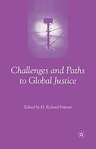 Challenges and paths to global justice.