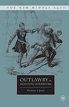 Outlawry in medieval literature.