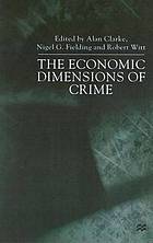 The economic dimensions of crime