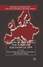 Europe at the Polls : the European Elections Of 1999.