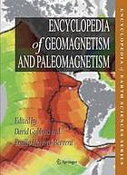 Encyclopedia of geomagnetism and paleomagnetism