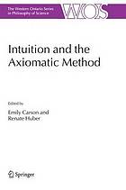 Intuition and the axiomatic method