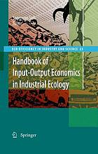 Handbook on input-output economics for industrial ecology