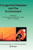 Congenital diseases and the environment