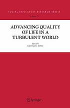 Advancing quality of life in a turbulent world