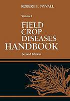 Field Crop Diseases Handbook