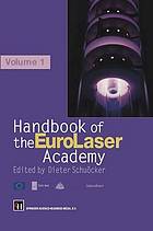 Handbook of the Eurolaser Academy