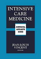 Intensive care medicine : annual update 2002.