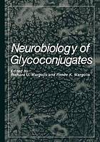 Neurobiology of Glycoconjugates