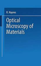 Optical Microscopy of Materials