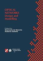 Optical Networks: Design and Modelling : IFIP TC6 Second International Working Conference on Optical Network Design and Modelling (ONDM'98) February 9-11, 1998 Rome, Italy