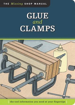 Glue and Clamps