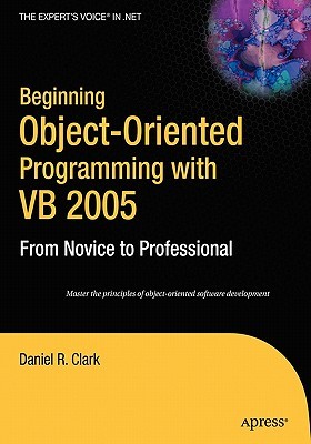 Beginning Object-Oriented Programming with VB 2005