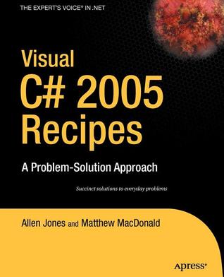 Visual C# 2005 Recipes