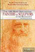 The 100 Most Influential Painters &amp; Sculptors of the Renaissance