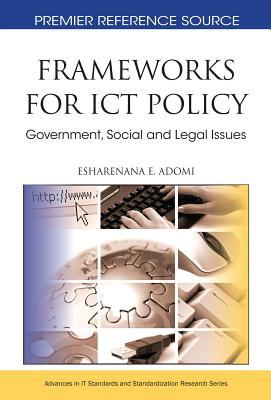 Frameworks For Ict Policy