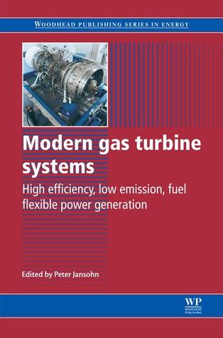 Modern gas turbine systems