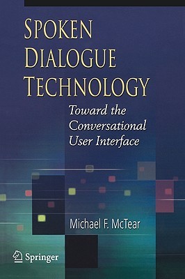 Spoken Dialogue Technology