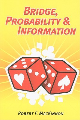 Bridge, Probability &amp; Information