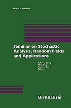 Seminar on Stochastic Analysis, Random Fields and Applications : Centro Stefano Franscini, Ascona, September 1996