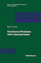 Variational problems with concentration