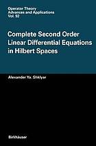 Complete second order linear differential equations in hilbert spaces.