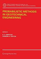 Probabilistic methods in geotechnical engineering