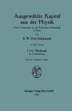 Ausgewh̃lte Kapitel aus der Physik : Nach Vorlesungen an der Technischen Hochschule in Graz