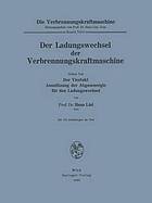 Der Ladungswechsel der Verbrennungskraftmaschine : Dritter Teil: Der Viertakt Ausnützung der Abgasenergie für den Ladungswechsel