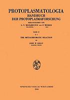 The Metachromatic Reaction : Cytoplasma D Vitalfärbung. Vitalfluorochromierung 2