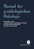 Manual der gynäkologischen Onkologie