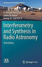 Interferometry and Synthesis in Radio Astronomy