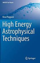 High energy astrophysical techniques