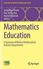 Mathematics education : a spectrum of work in mathematical sciences departments