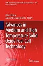 Advances in Medium and High Temperature Solid Oxide Fuel Cell Technology