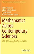 Mathematics across contemporary sciences : AUS-ICMS, Sharjah, UAE, April 2015