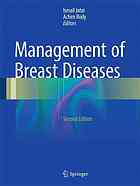 Management of breast diseases