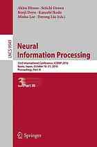 Neural information processing : 23rd International Conference, ICONIP 2016, Kyoto, Japan, October 16-21, 2016, Proceedings. Part III