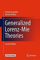 Generalized Lorenz-Mie theories