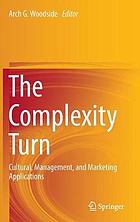 The Complexity Turn : Cultural, Management, and Marketing Applications