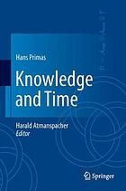 Knowledge and time