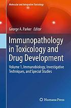 Immunopathology in toxicology and drug development