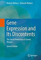 GENE EXPRESSION AND ITS DISCONTENTS.