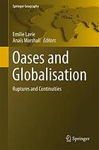 Oases and globalization