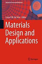 Materials Design and Applications