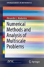 Numerical methods and analysis of multiscale problems