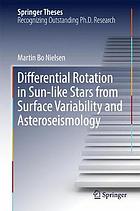 Differential rotation in Sun-like stars from surface variability and asteroseismology : doctoral thesis accepted by the University of Göttingen, Göttingen, Germany